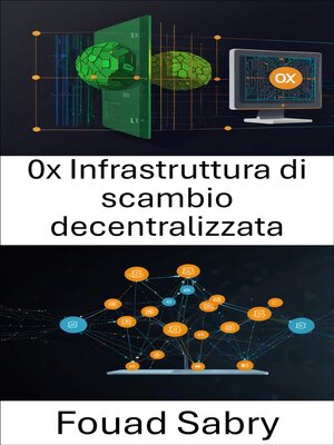 cover image of 0x Infrastruttura di scambio decentralizzata